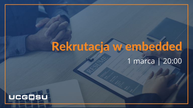 Rekrutacja w embedded – live na YT